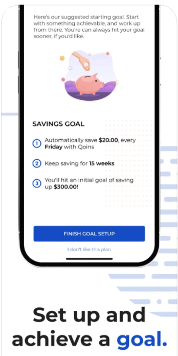 set up and achieve a savings goal with Qoins